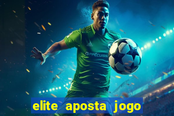 elite aposta jogo do bicho